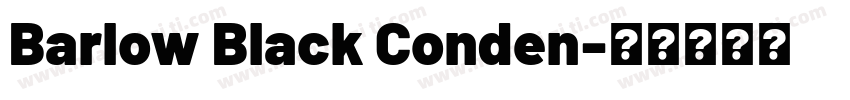 Barlow Black Conden字体转换